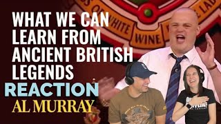 Al Murray - What We Can Learn From Ancient British Legends REACTION