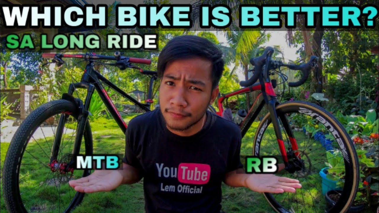 Road bike vs mountain bike sa long ride. ano ang mas maganda sa dalawa