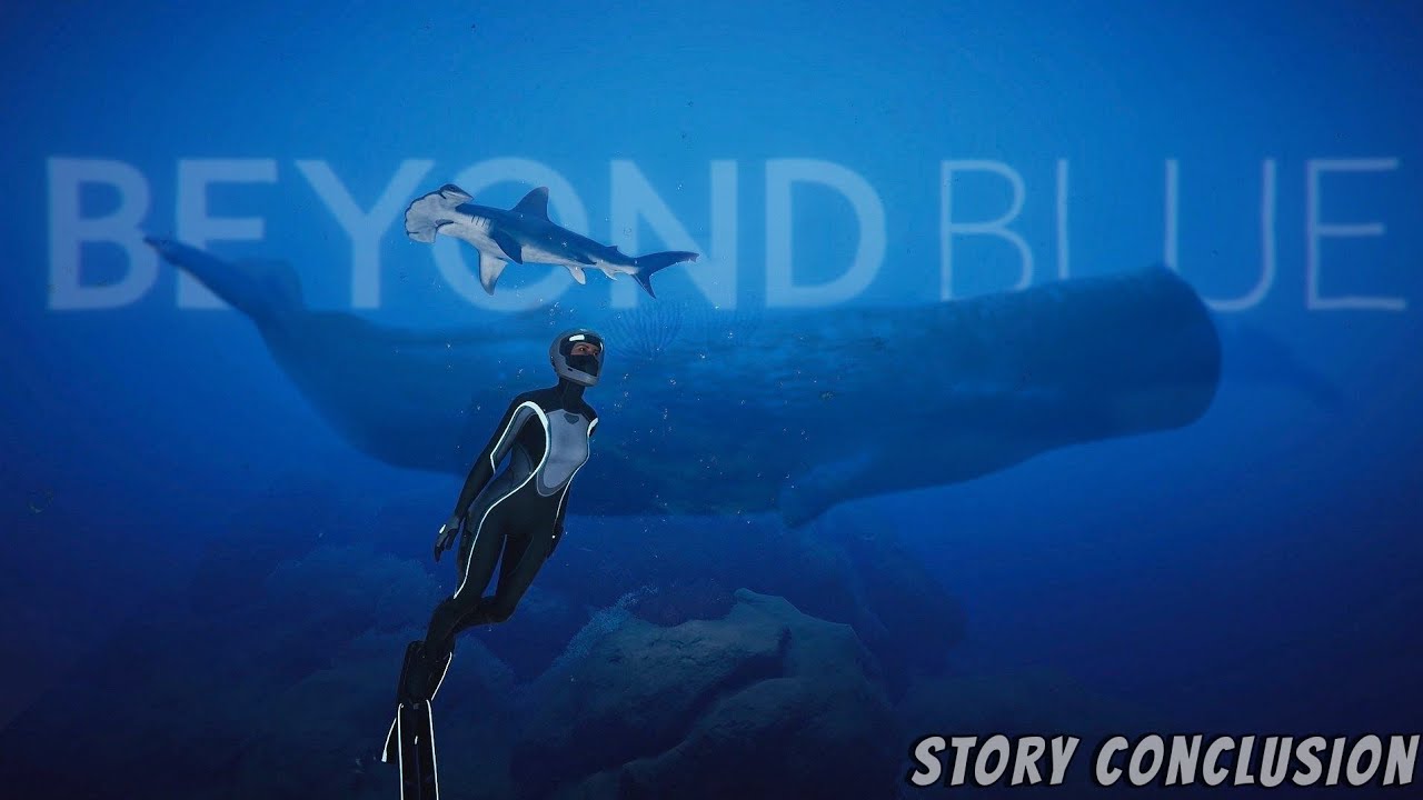 Beyond Blue - Final Mission & Heartfelt Goodbye! (Gameplay) 