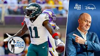 Rich Eisen: Why an AJ Brown Trade from the Eagles to the Patriots “Makes Complete Sense”