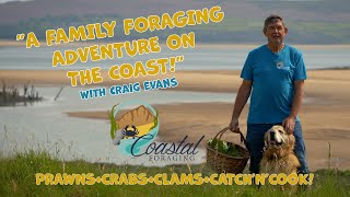 A Family Foraging  and Feasting Adventure on the Coast.