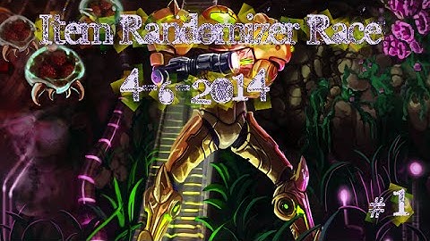 Item Randomizer Race 4-6-2014 #1