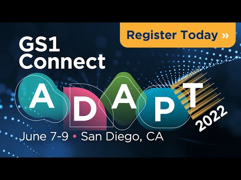 GS1 Connect is Back Live Together Again in San Diego!