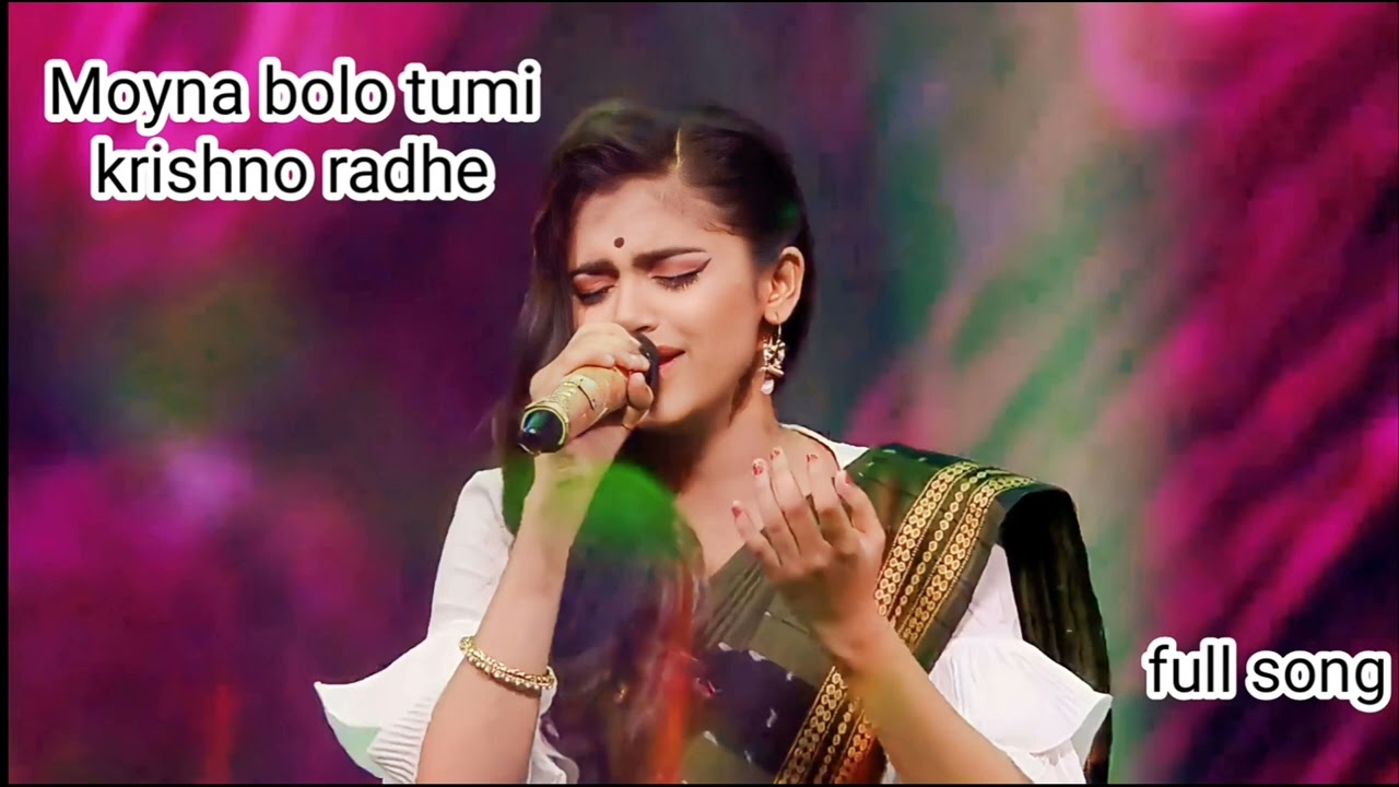 Moyna bolo tumi krishno radhe     Ankitas bengali viral song original Ankita voice