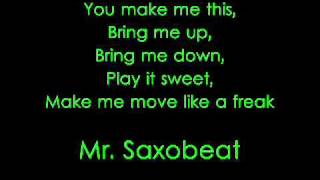 Alexandra Stan - Mr. Saxobeat (Lyrics)