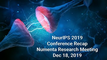 NeurIPS 2019 Conference Recap from Numenta