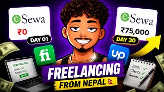 Freelancing for Beginners in Nepal 2026 | How I Went from ₹0 to ₹75,000