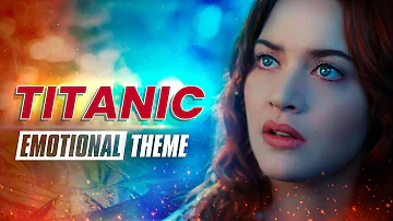 ROSE - Titanic Soundtrack | Emotional Theme