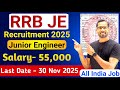 RRB JE Recruitment 2025 | Railway Junior Engineer Vacancy 2025 | Railway JE Bharti 2025 | RRB Jobs