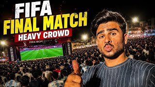 FIFA Final Match Live Screening | Massive Crowd Reaction
