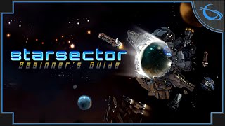 Starsector: A Beginner's Guide & Tutorial