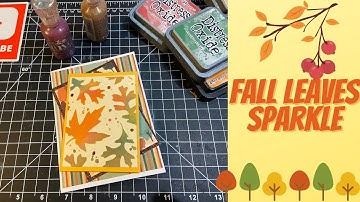 How to Create a Beautiful Fall Card with a Stencil, Distress Inks and Nuvo Drops!