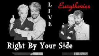 Eurythmics Right By Your Side Live  Austin, Texas 1984