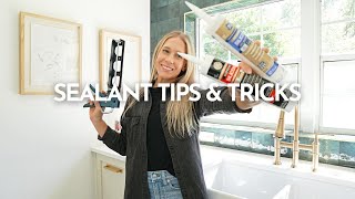 Sealant Tips & Tricks