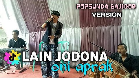 LAIN JODONA terbaru ciptaan: abay cekink COVER ONI APRAK#popsunda