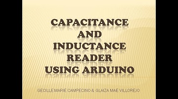 17. CAPACITANCE AND INDUCTANCE READING USING ARDUINO