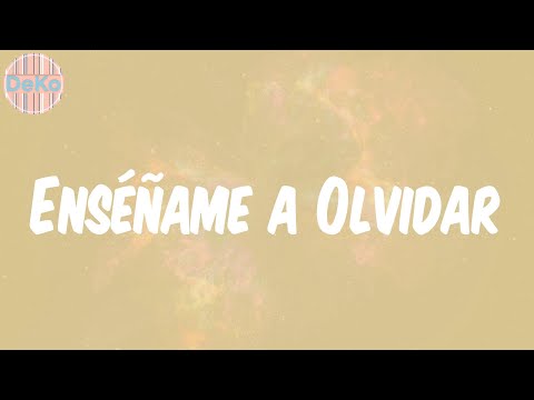 Aventura - (Lyrics) Enséñame a Olvidar