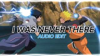 I Was Naver There - The Weeknd Audio Edit Mp3160K