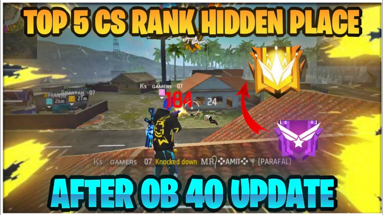 top-5-cs-rank-hidden-places-after-ob-40-update-cs-rank-tips-and