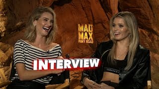 Mad Max: Fury Road: Rosie Huntington and Abby Lee Talk Being on a Movie Set & Working With The Cast