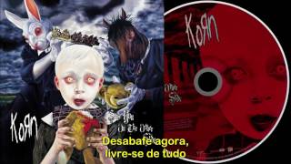 Korn - Open up - Tradução