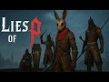 ESTE JUEGO ME ESTA DESTRUYENDO │ Lies of P