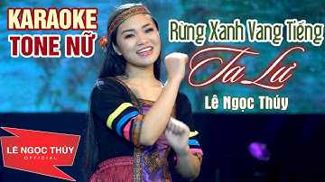 [ KARAOKE BEAT GỐC ] RỪNG XANH VANG TIẾNG TA LƯ - Lê Ngọc Thúy