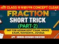 (Part-2) Fraction  / Basic Concepts / ADRE GRADE 3 &amp; GRADE 4 / ASSAM POLICE /DME / NMMS / NAVODAYA