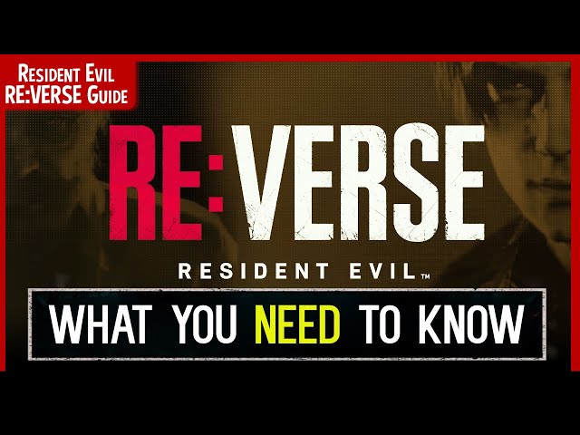 Everything You Need To Know About Resident Evil RE: Verse