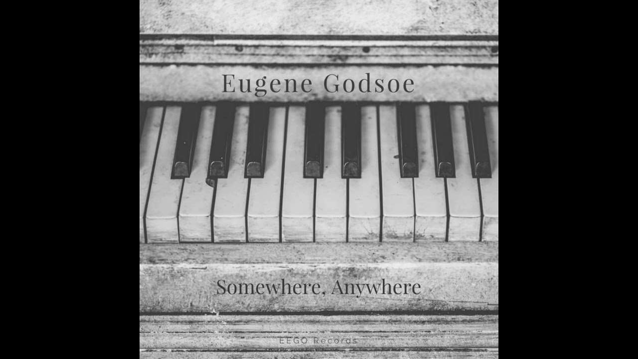 Watch Eugene Godsoe - Anywhere on YouTube Watch Eugene Godsoe - Anywhere on YouTube