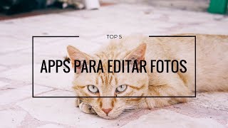 TOP 5 APPS PARA EDITAR FOTOS DE INSTAGRAM