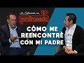 Cómo ME REENCONTRÉ CON MI PADRE | Arath de la Torre | La entrevista con Yordi Rosado