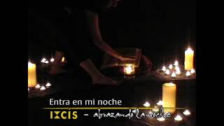 Video voorbeeld van "Entra en mi noche, Ixcís (Oficial)"