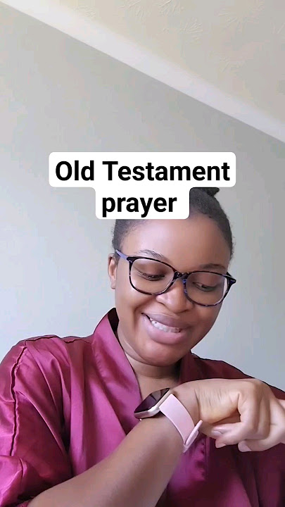 Old Testament prayers P1. #pray #oldtestament #esther #goodgod #prayer