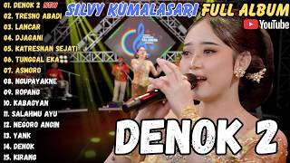 Silvy Kumalasari  Album  Terbaru 2026   Denok 2  Tresno Abadi silvykumalasari dangdut