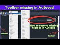 Autocad toolbar missing | how to show toolbar in autocad