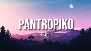 Bini - Pantropiko (Lyrics)