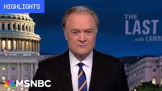 Watch The Last Word With Lawrence O’Donnell Highlights: April 29