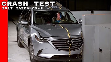 2017 Mazda CX9 Crash Test & Rating