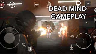 DEAD MIND GAMEPLAY ANDROID OFFLINE 🤪 screenshot 1