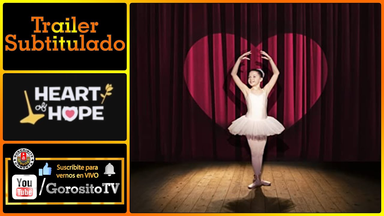 HEART OF HOPE Trailer Subtitulado al Español LindaJean Barry / Colin Blyth / Renato De