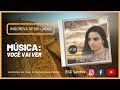 Eliã Santos | VOCÊ VAI VER - Álbum Pra Te Fazer Vencer - 2003
