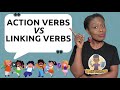 Understanding Action and Linking Verbs