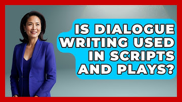 Is Dialogue Writing Used in Scripts and Plays? | The Storytellers Room News