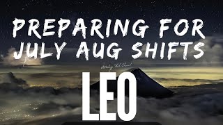 Leo Astrology Horoscope : Preparing for end July / early August 2022 Shifts