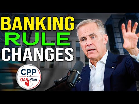 Canada Banking Rule Changes 2026 Could Impact CPP OAS GIS Payments 