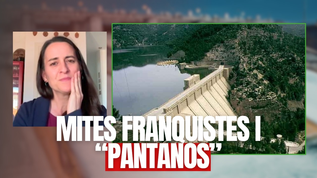 🤥 Els MITES del franquisme i l'embassament de Benaixeve