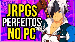 10 JRPGs EXCELENTES para JOGAR no PC