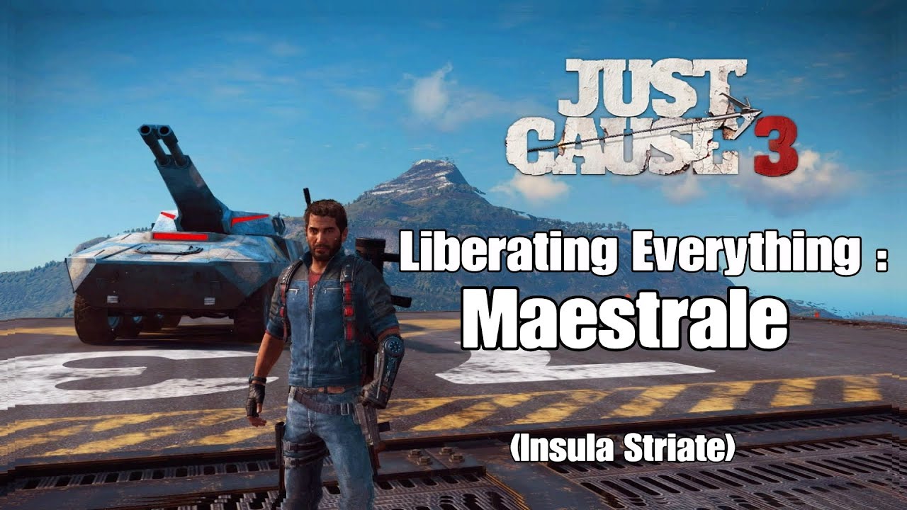 Just Cause 3: Liberating Everything - Maestrale