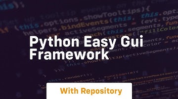 python easy gui framework